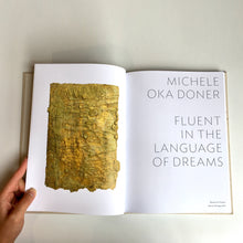 Load image into Gallery viewer, Michele Oka Doner &quot;Fluent in the Language of Dreams&quot; Exhibition Catalog (Limited Edition)
